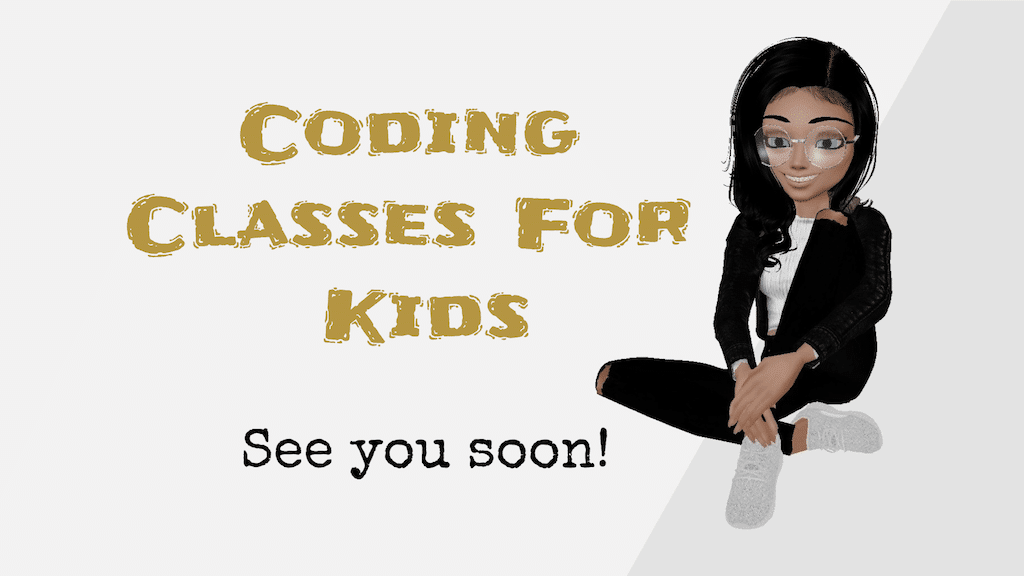 Coding Classes See You Soon