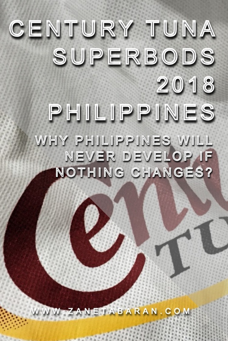 Pinterest Century Tuna Superbods 2018 Philippines – Why Philippines will never develop if nothing