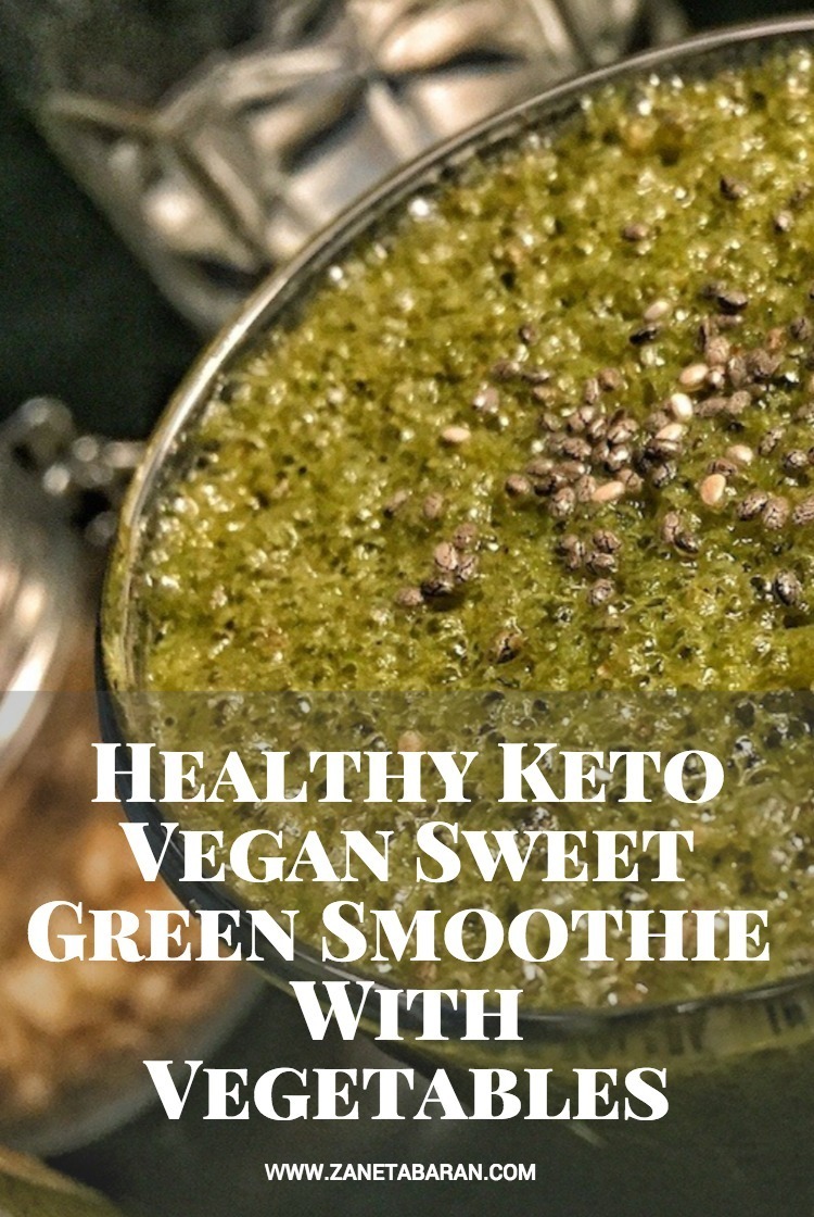 Pinterest Healthy Keto Vegan Sweet Green Smoothie With Vegetables