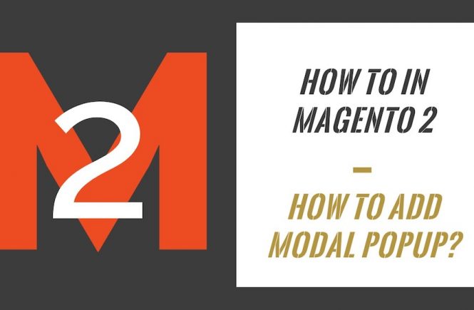 How To In Magento 2 How To Add Modal Popup