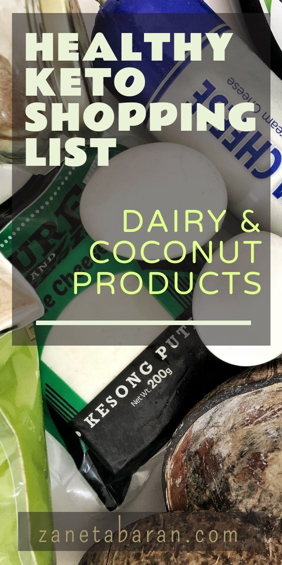 MUST-HAVES IN THE KITCHEN ON A HEALTHY DIET – MY HEALTHY KETO SHOPPING LIST DAIRY & COCONUT PRODUCTS