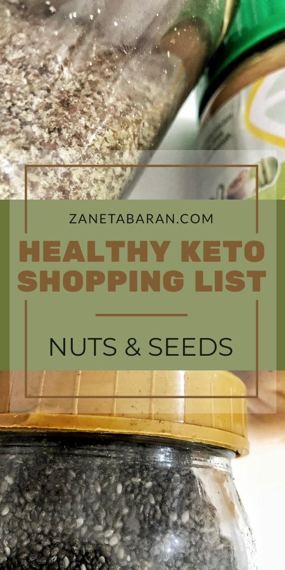 MUST HAVES IN KITCHEN ON A HEALTHY DIET – MY HEALTHY KETO SHOPPING LIST – NUTS AND SEEDS