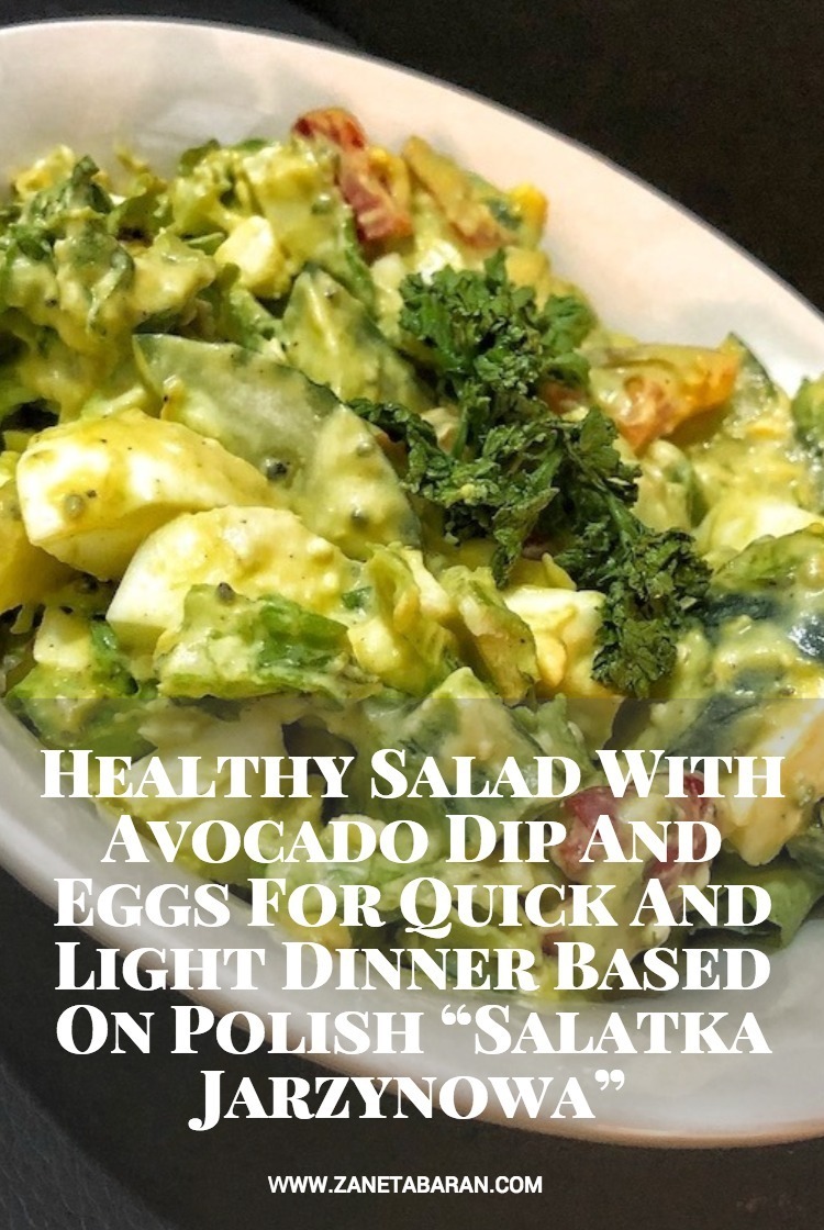 Pinterest Healthy Salad With Avocado Dip And Eggs For Quick And Light Dinner Based On Polish “Sala