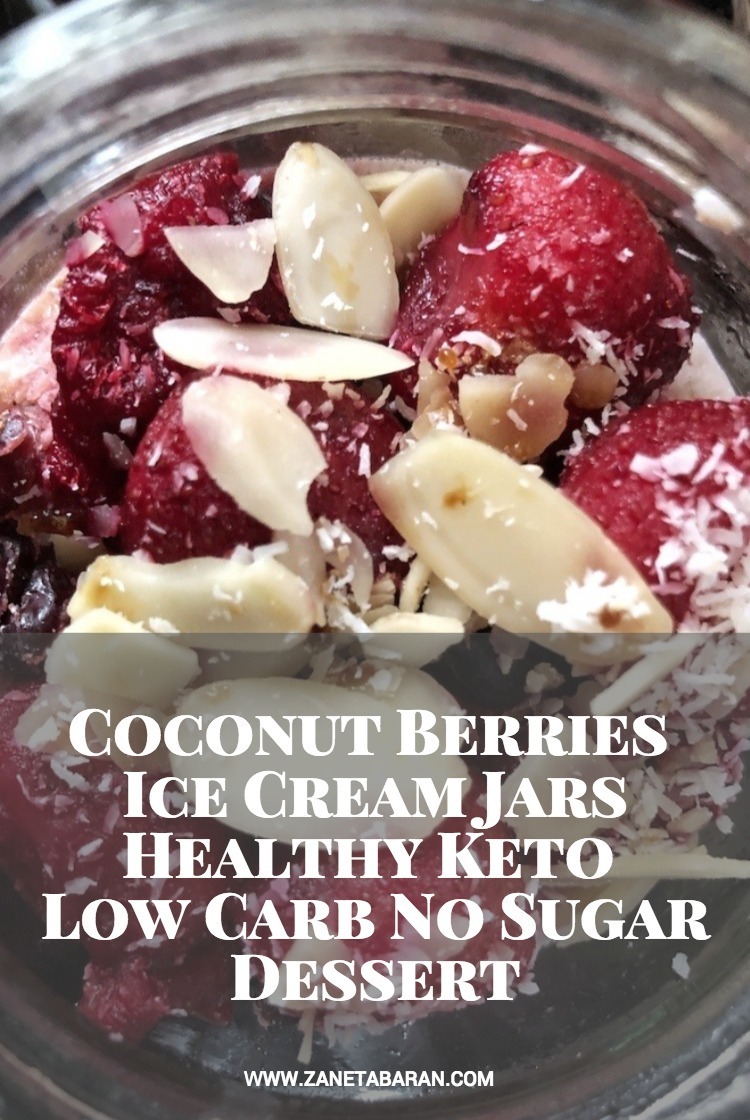Pinterest Coconut Berries Ice Cream Jars - Healthy Keto Low Carb No Sugar Dessert