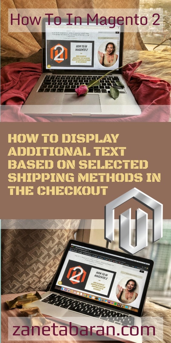 How To In Magento 2 – How To Display Additional Text Based On Selected Shipping Methods In The Checkout Pin