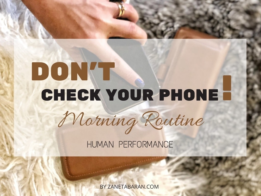 Dont Check Your Phone Human Performance